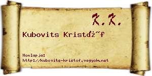 Kubovits Kristóf névjegykártya